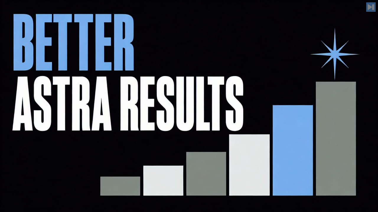 The words Better Astra Results beside six ascending flat blocks and a star